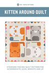 Kitten Around Quilt - by Pen + Paper Patterns - Quilt Pattern