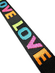 Brand New Webbing: LOVE Rainbow:  25mm ( 1 inch) wide Sold by the Half Metre